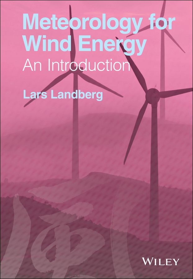 Meteorology for Wind Energy: An Introduction