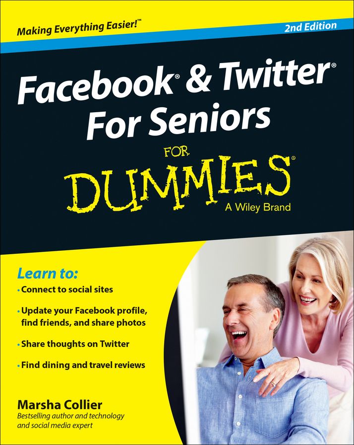 Facebook and Twitter For Seniors For Dummies