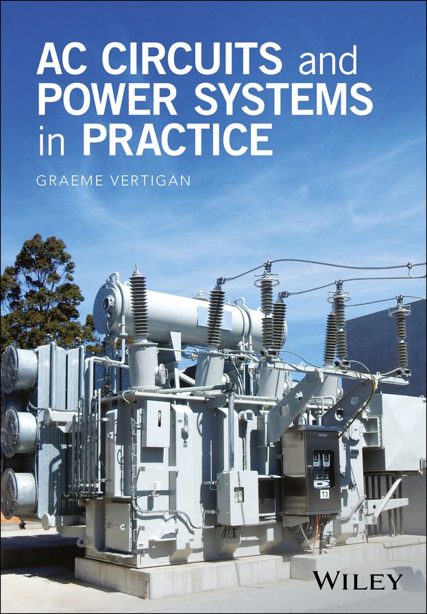 AC Circuits and Power Systems in Practice