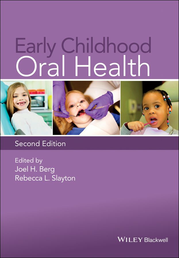 Early Childhood Oral Health