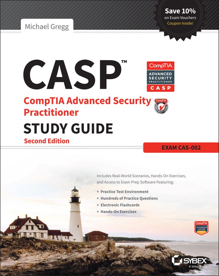 CASP CompTIA Advanced Security Practitioner Study Guide: Exam CAS-002