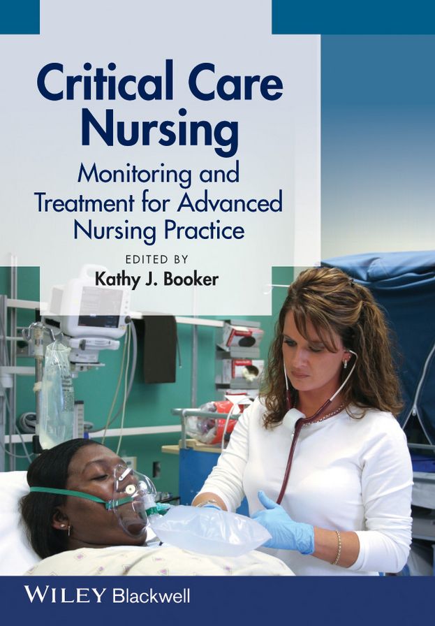 Critical Care Nursing: Monitoring and Treatment for Advanced Nursing Practice