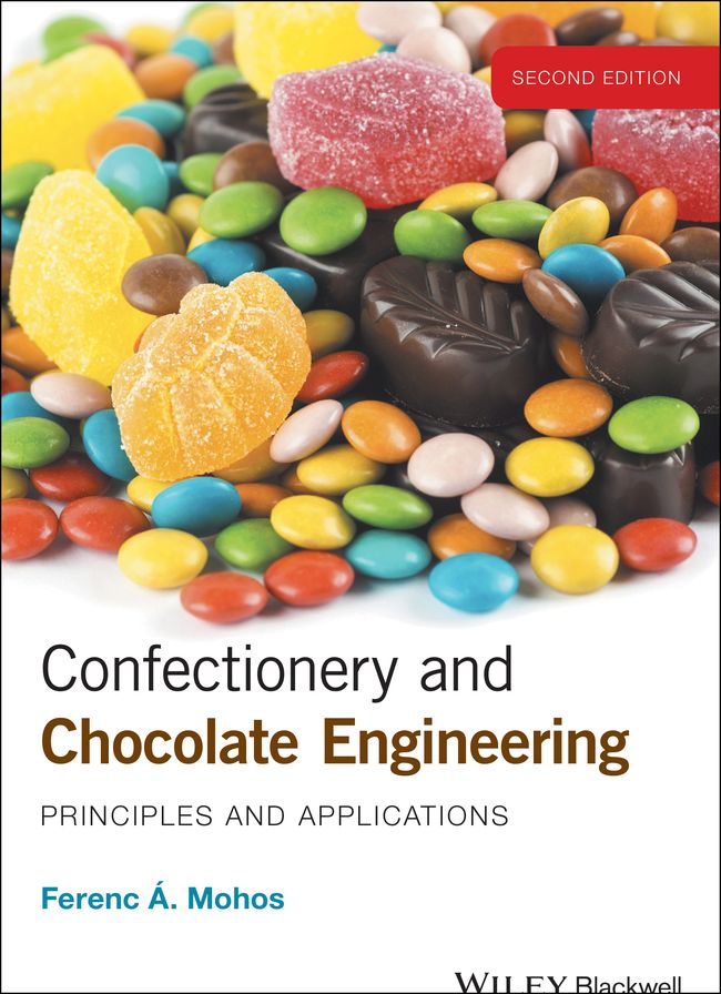 Confectionery and Chocolate Engineering: Principles and Applications