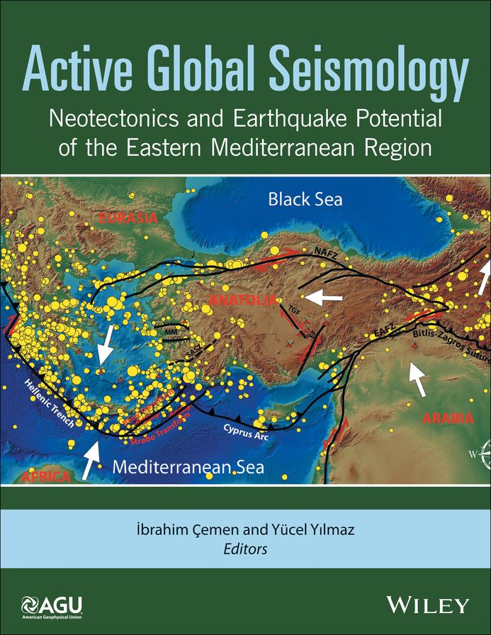 Active Global Seismology: Neotectonics and Earthquake Potential of the Eastern Mediterranean Region
