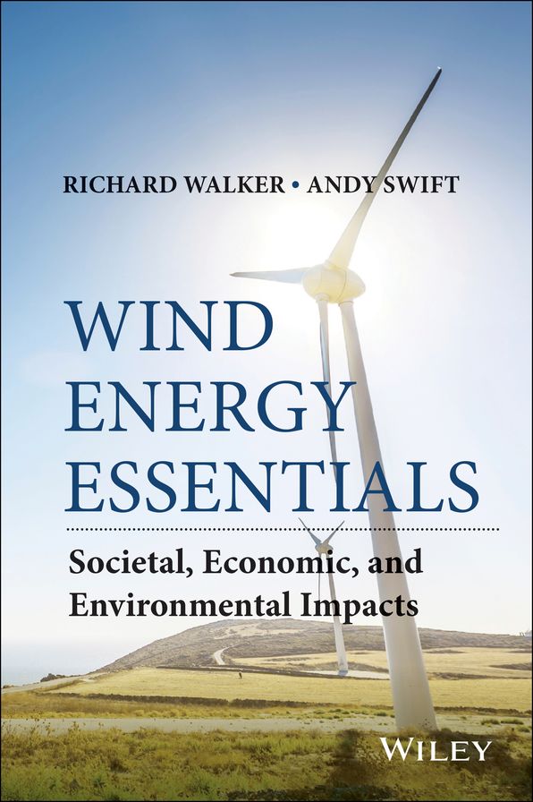 Wind Energy Essentials: Societal, Economic, and Environmental Impacts