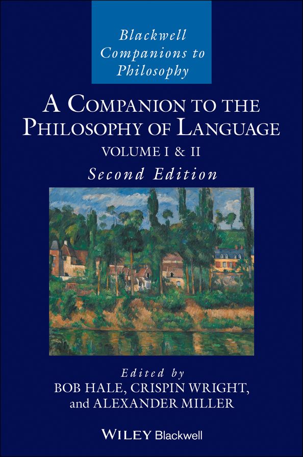 A Companion to the Philosophy of Language
