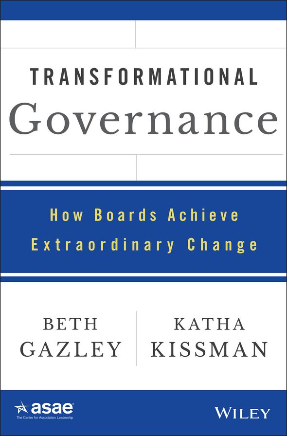 Transformational Governance: How Boards Achieve Extraordinary Change
