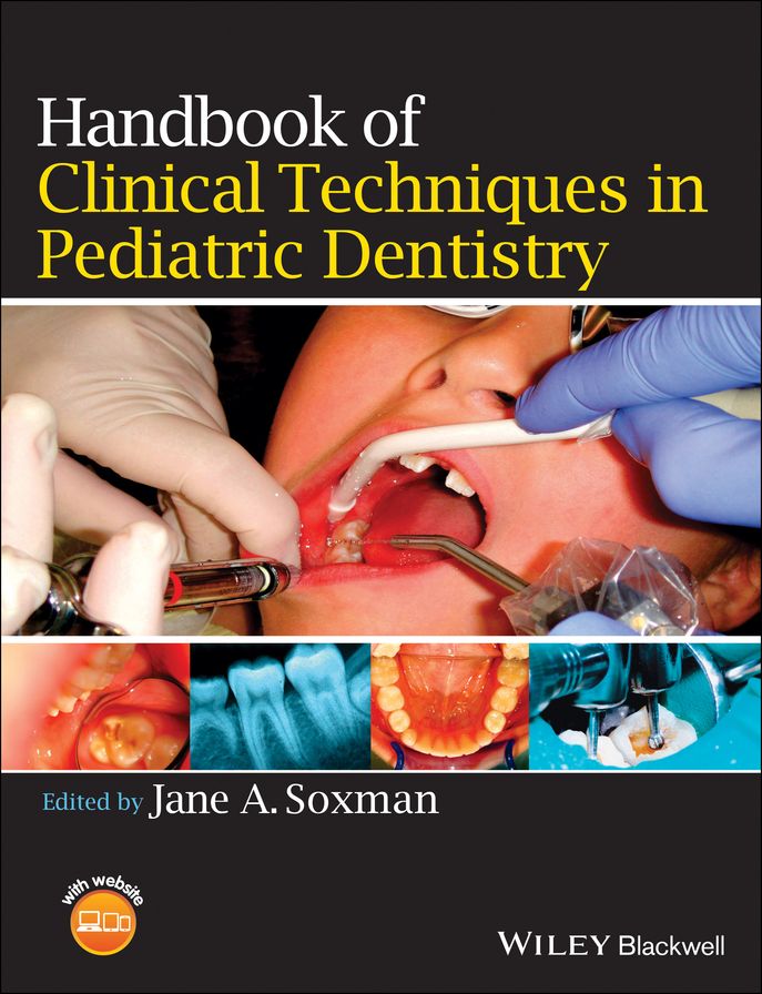 Handbook of Clinical Techniques in Pediatric Dentistry