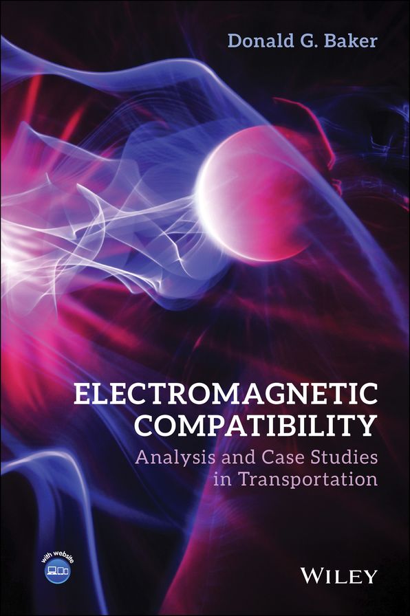 Electromagnetic Compatibility: Analysis and Case Studies in Transportation