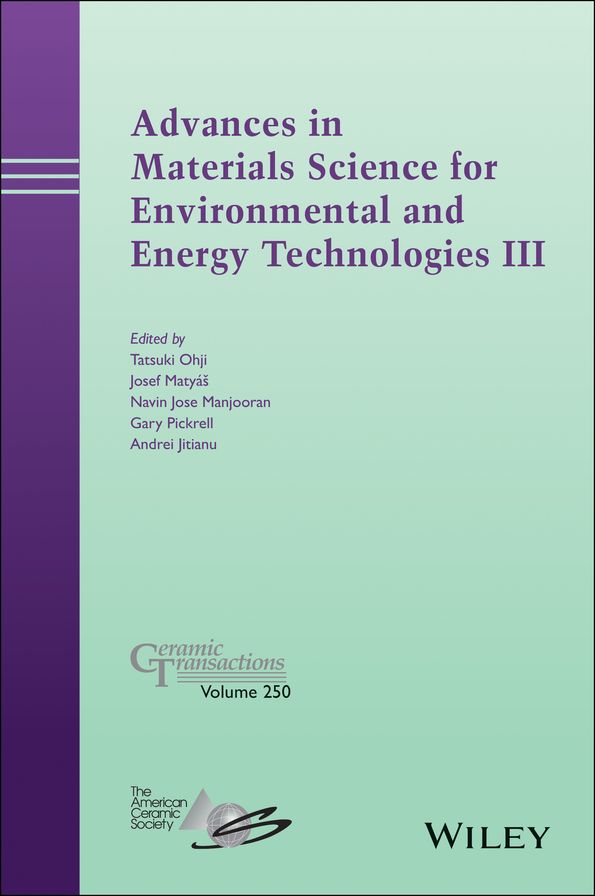 Advances in Materials Science for Environmental and Energy Technologies III