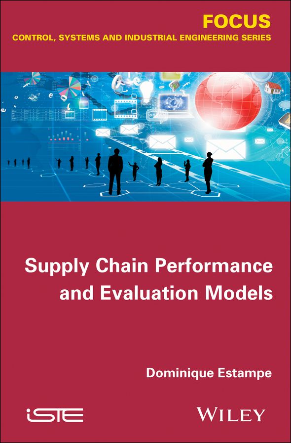 Supply Chain Performance and Evaluation Models