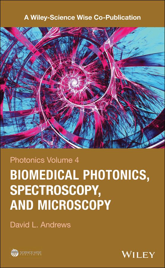 Photonics, Biomedical Photonics, Spectroscopy, and Microscopy