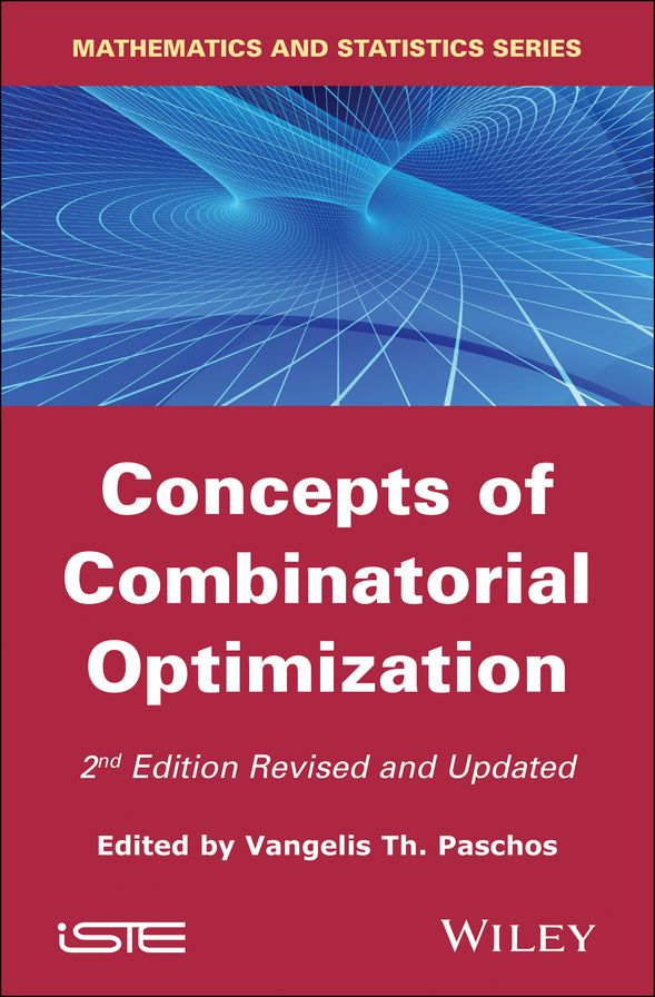 Concepts of Combinatorial Optimization, 2nd Edition