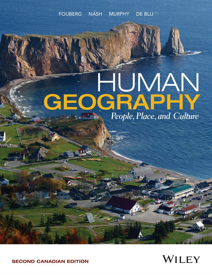 Human Geography : People, Place and Culture (Canadian)