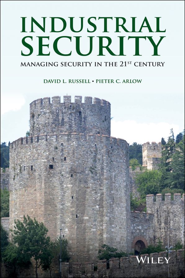 Industrial Security: Managing Security in the 21st Century