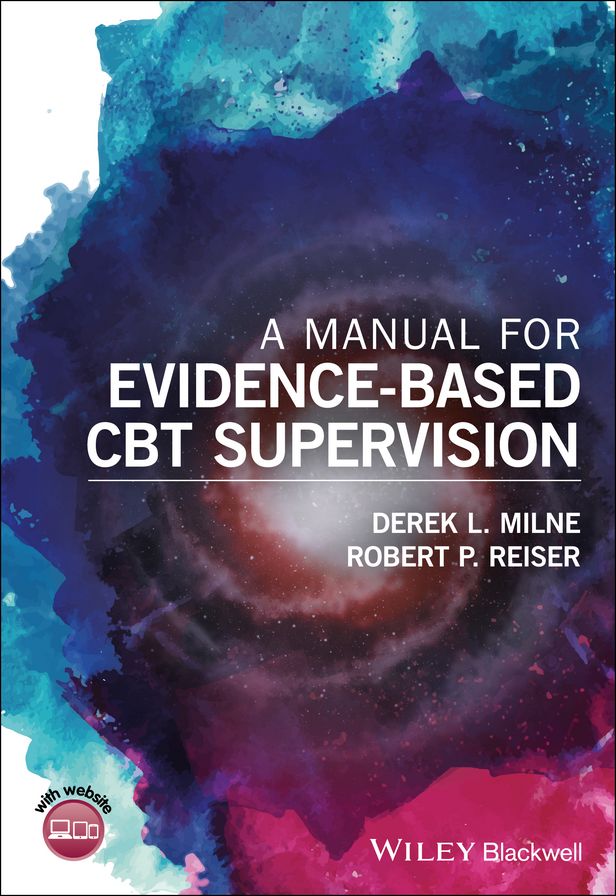 A Manual for Evidence-Based CBT Supervision