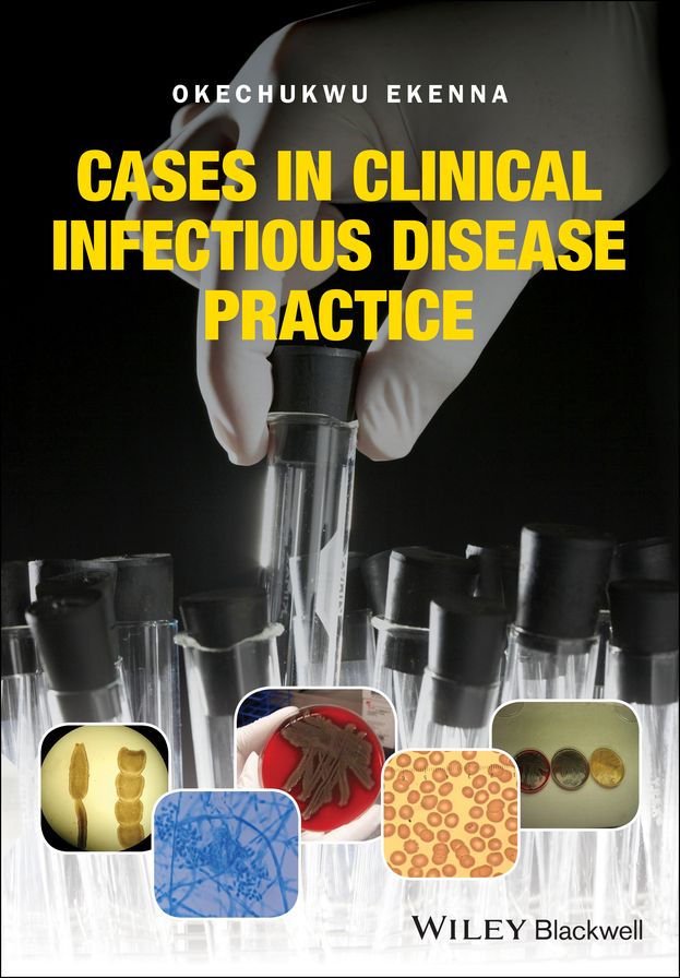 Cases in Clinical Infectious Disease Practice