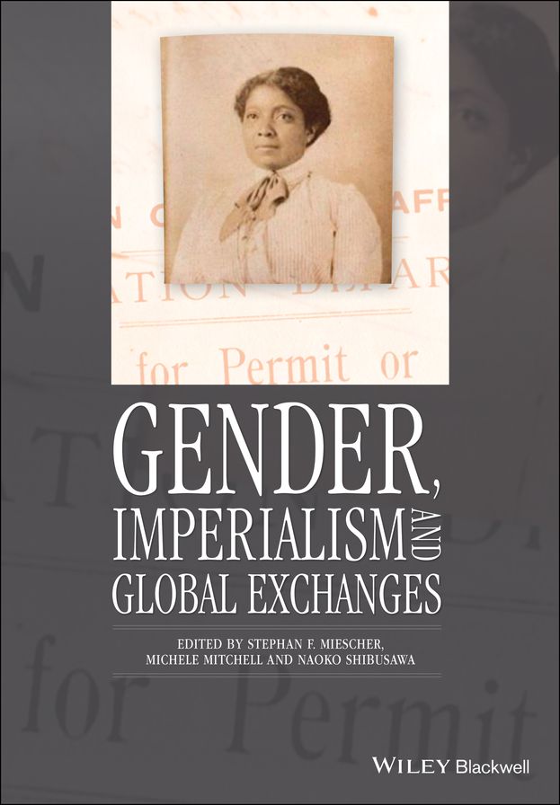 Gender, Imperialism and Global Exchanges