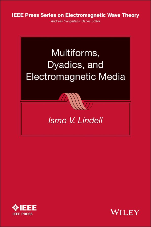 Multiforms, Dyadics, and Electromagnetic Media