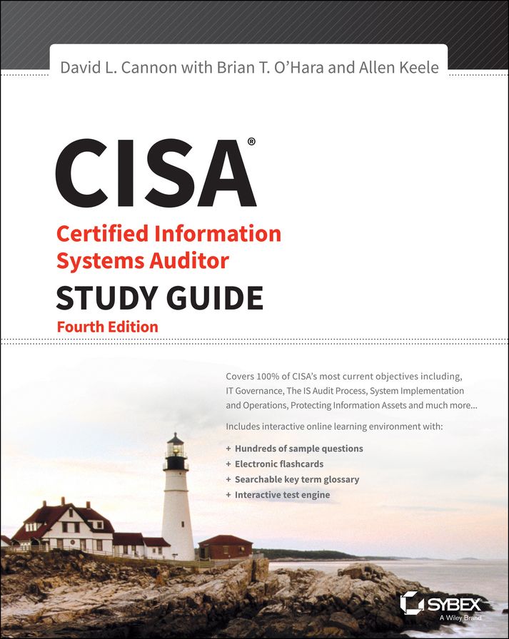 CISA Certified Information Systems Auditor Study Guide