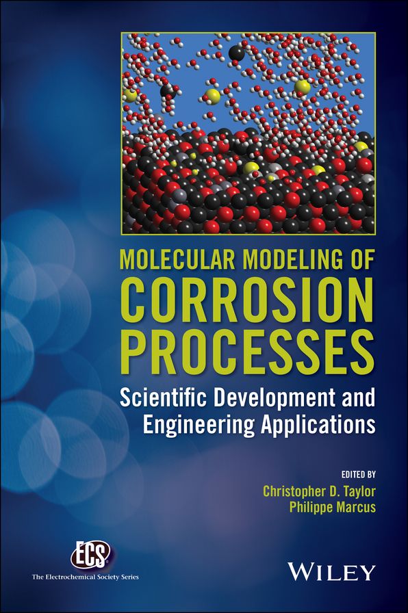 Molecular Modeling of Corrosion Processes: Scientific Development and Engineering Applications