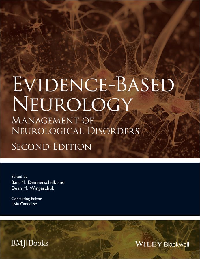 Evidence-Based Neurology: Management of Neurological Disorders