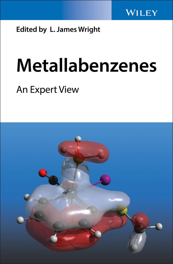 Metallabenzenes: An Expert View