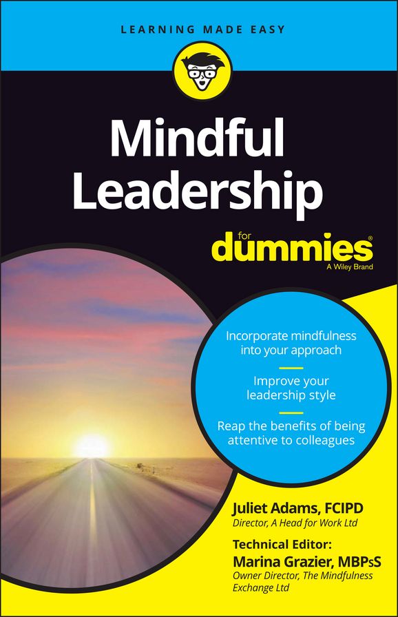 Mindful Leadership For Dummies