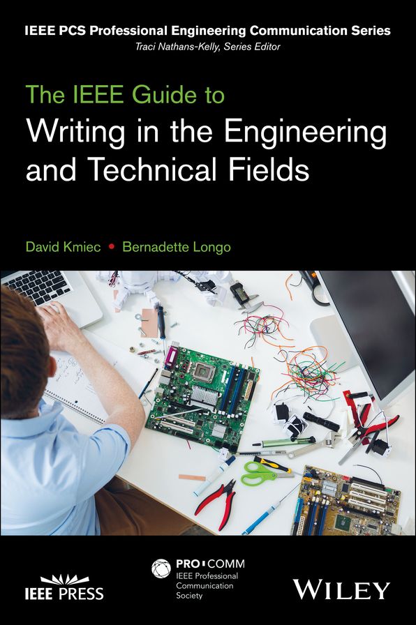 The IEEE Guide to Writing in the Engineering and Technical Fields