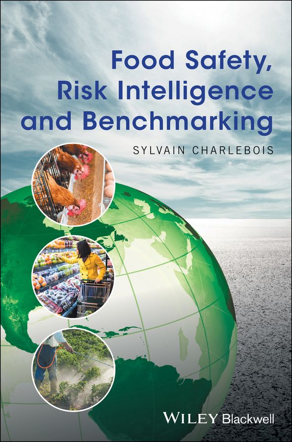 Food Safety, Risk Intelligence and Benchmarking