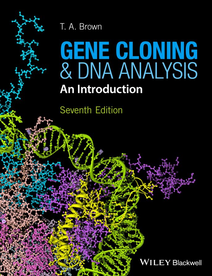 Gene Cloning and DNA Analysis: An Introduction