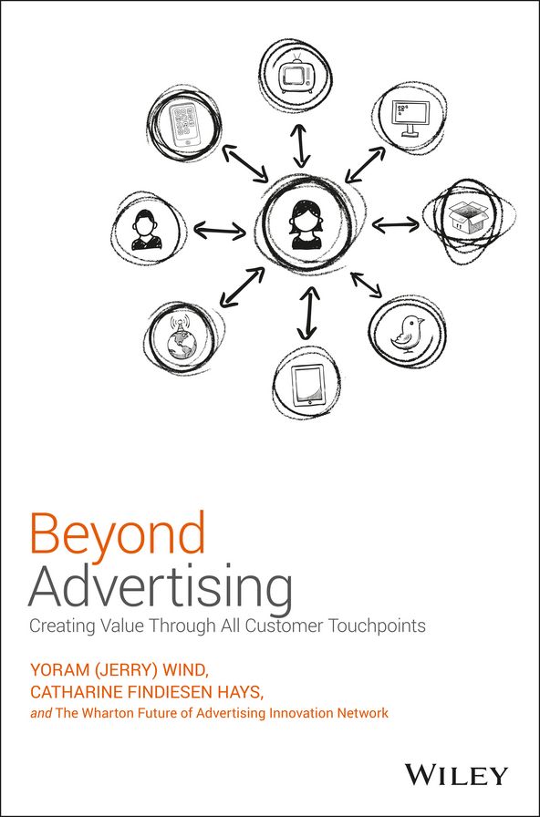 Beyond Advertising: Creating Value Through All Customer Touchpoints