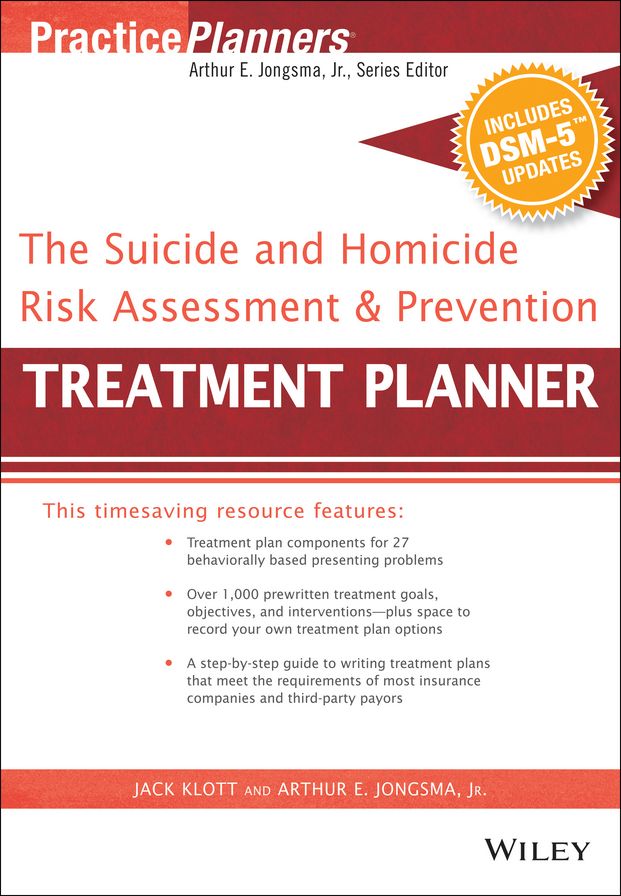 The Suicide and Homicide Risk Assessment and Prevention Treatment Planner, with DSM-5 Updates