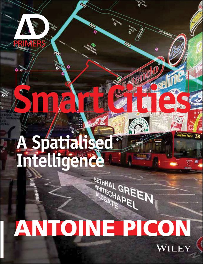 Smart Cities: A Spatialised Intelligence
