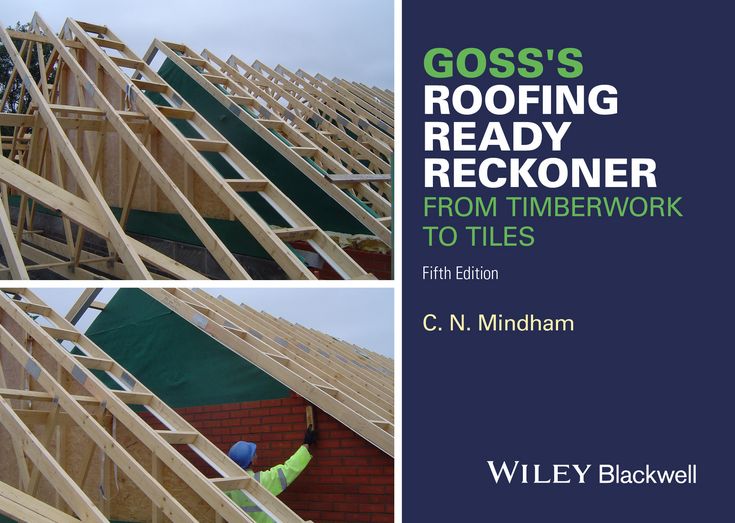 Goss's Roofing Ready Reckoner: From Timberwork to Tiles