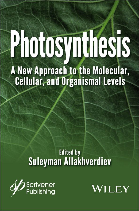 Photosynthesis: A New Approach to the Molecular, Cellular, and Organismal Levels