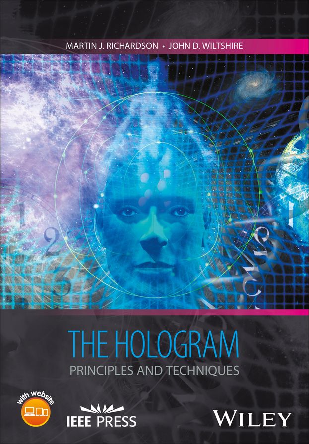 The Hologram: Principles and Techniques