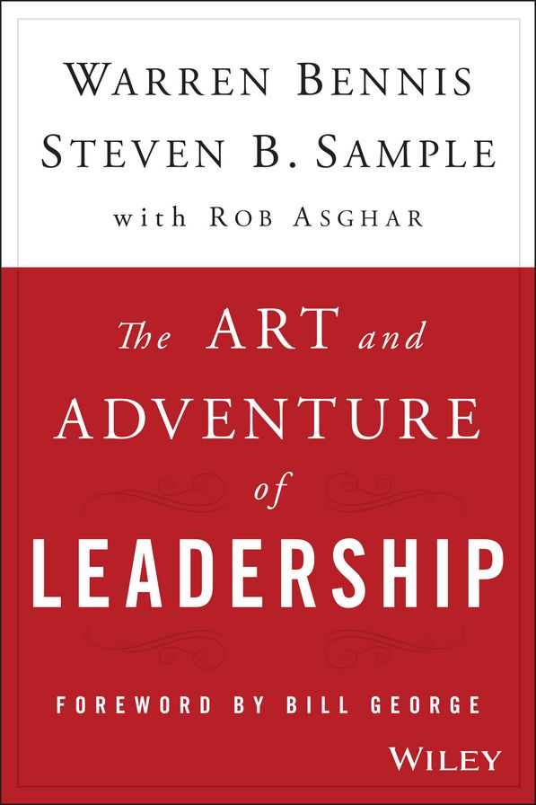 The Art and Adventure of Leadership: Understanding Failure, Resilience and Success