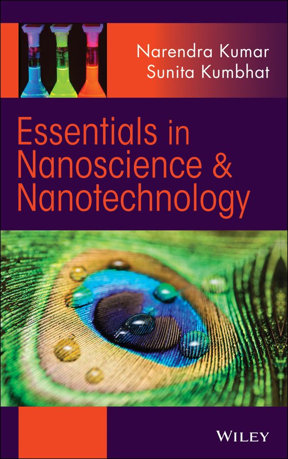 Essentials in Nanoscience and Nanotechnology