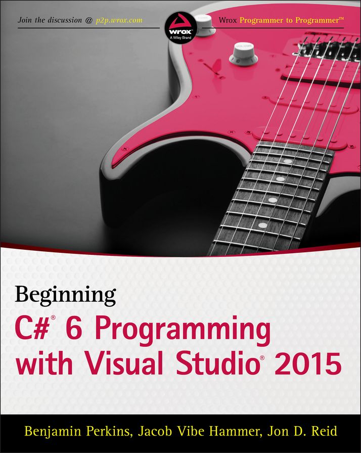 Beginning C# 6 Programming with Visual Studio 2015