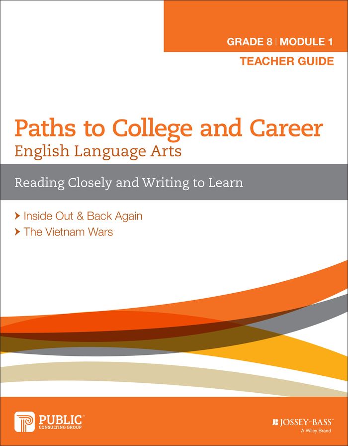 English Language Arts, Grade 8 Module 1: Reading Closely and Writing to Learn, Teacher Guide