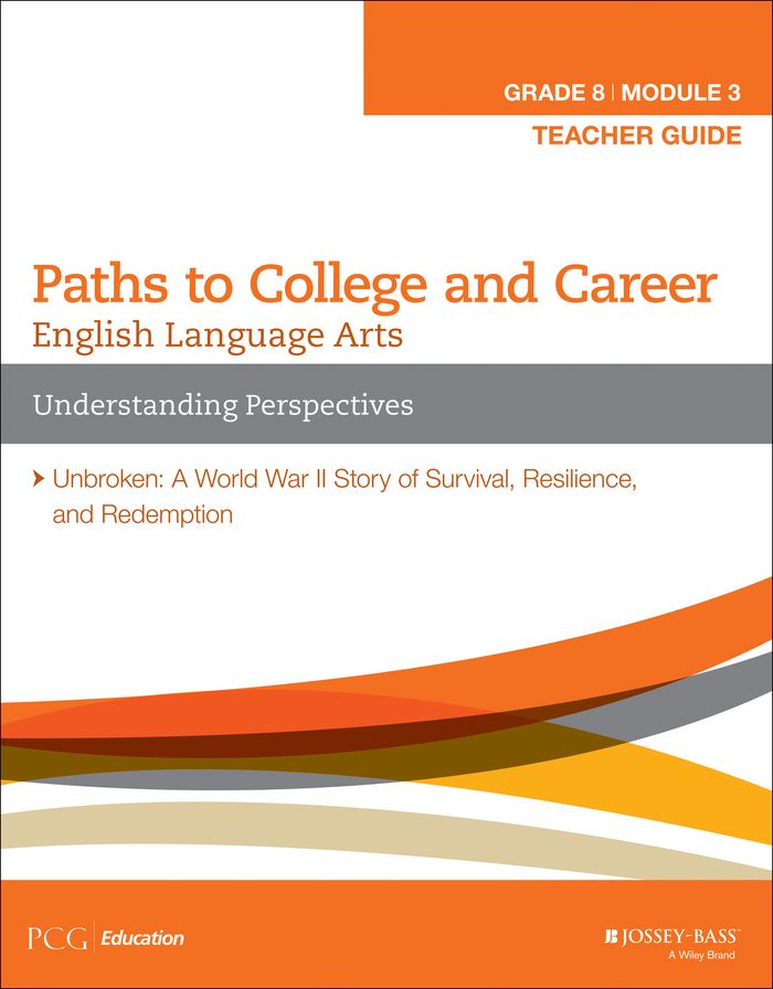 English Language Arts, Grade 8 Module 3: Understanding Perspectives, Teacher Guide