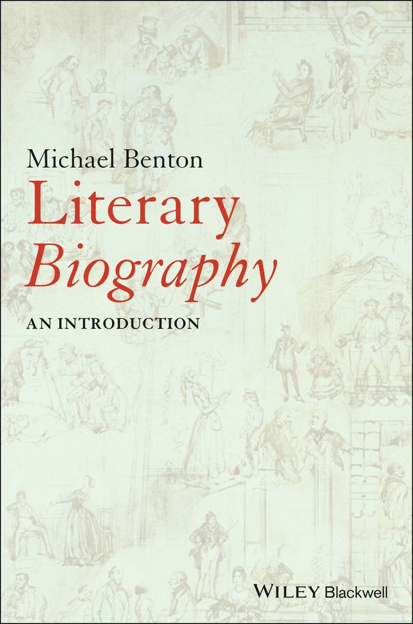 Literary Biography: An Introduction