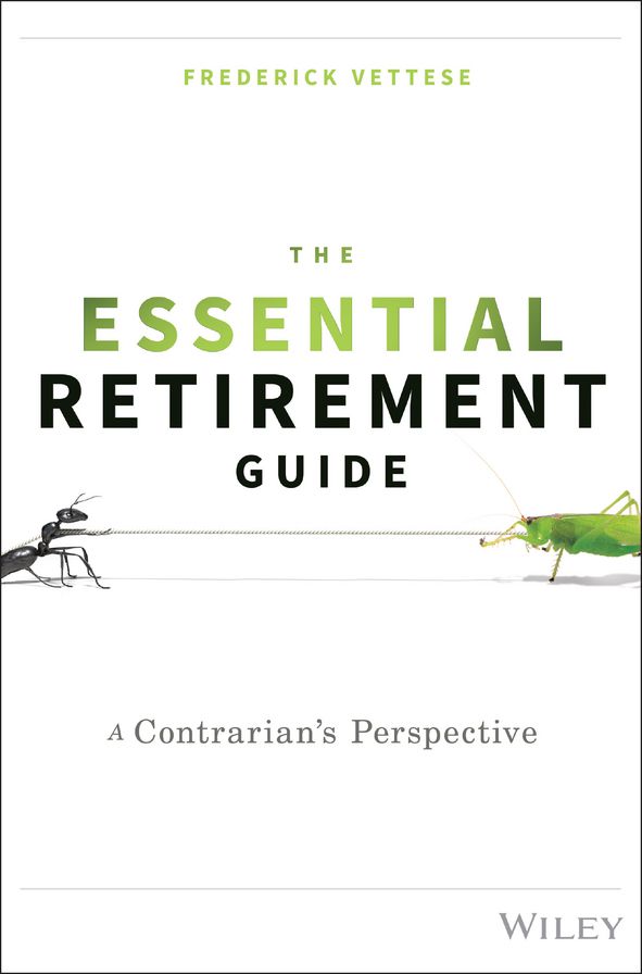 The Essential Retirement Guide: A Contrarian's Perspective
