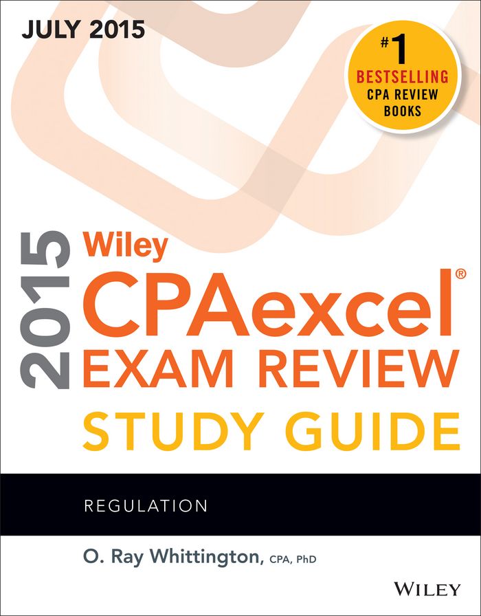 Wiley Cpaexcel Examination 2015 Sg. Jul. Regulat