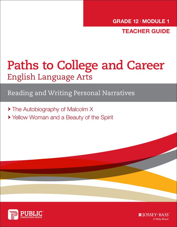 English Language Arts, Grade 12 Module 1: Reading and Writing Personal Narratives, Teacher Guide