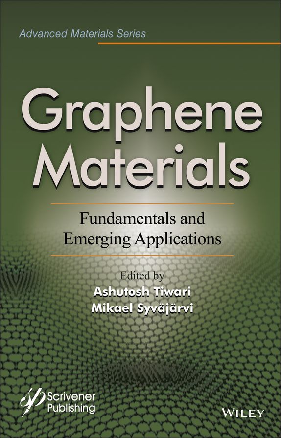 Graphene Materials: Fundamentals and Emerging Applications