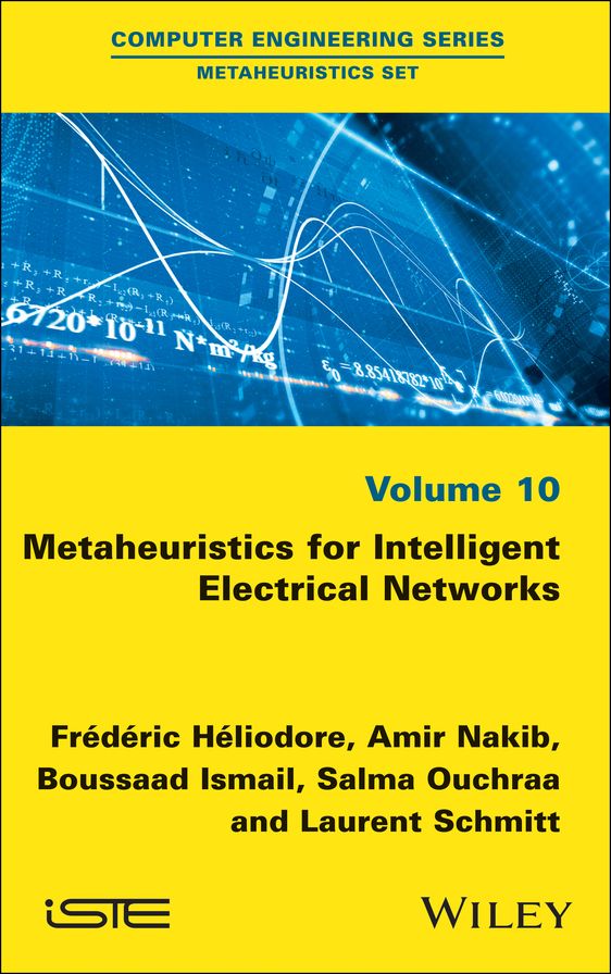 Metaheuristics for Intelligent Electrical Networks