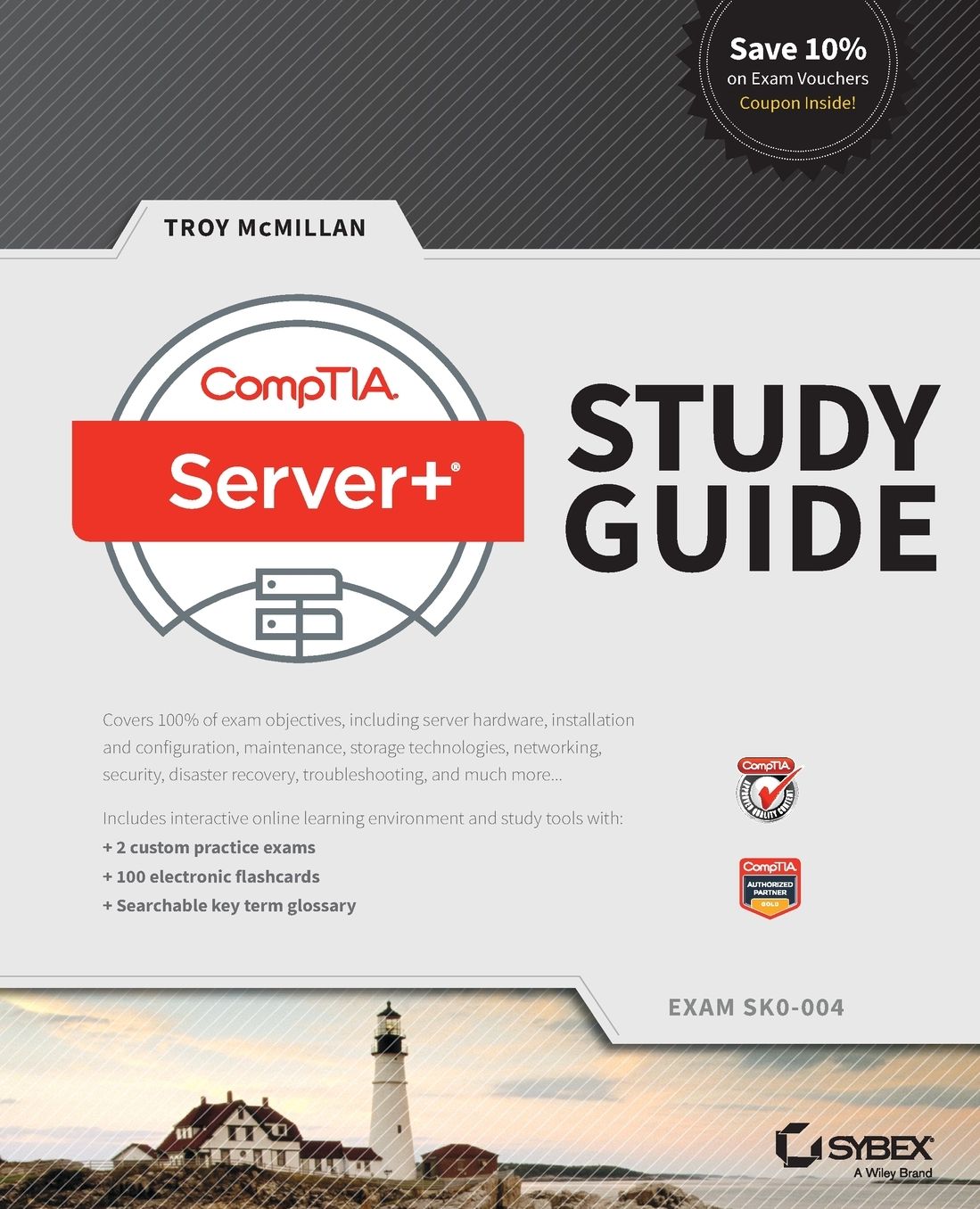 CompTIA Server+ Study Guide: Exam SK0-004