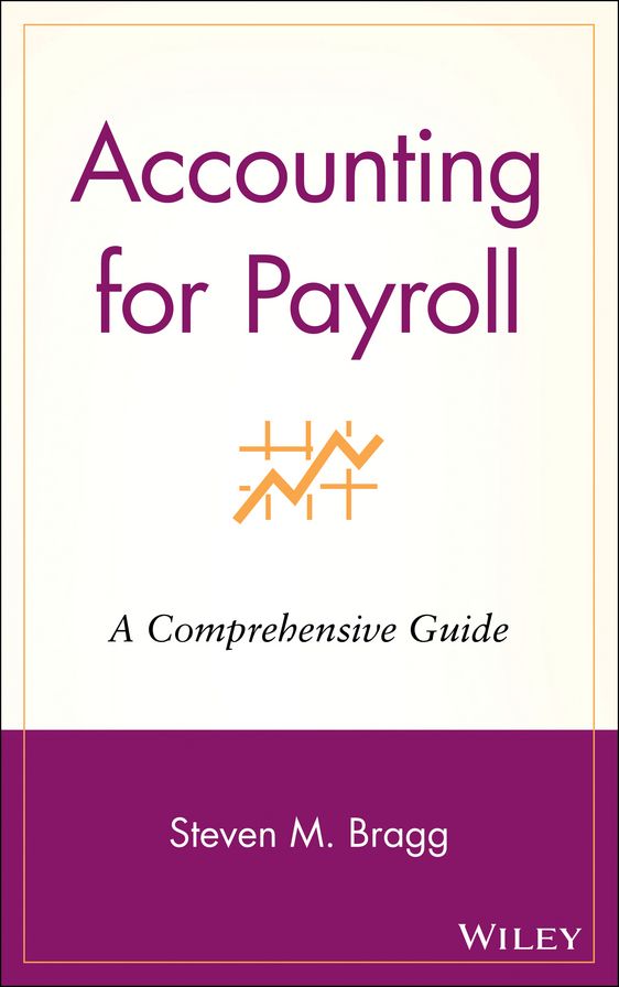 Accounting for Payroll: A Comprehensive Guide